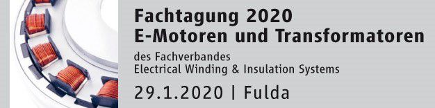 ZVEI Fachtagung 2020 - E-Motore und Transformatoren